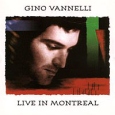 Gino Vannelli Live In Montreal Формат: Audio CD Дистрибьютор: Mercury Records Limited Лицензионные товары Характеристики аудионосителей 1995 г Концертная запись: Импортное издание инфо 13840z.