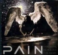 Pain Nothing Remains The Same Формат: Audio CD (Jewel Case) Дистрибьютор: Stockholm Records Лицензионные товары Характеристики аудионосителей 2003 г Альбом инфо 13854z.